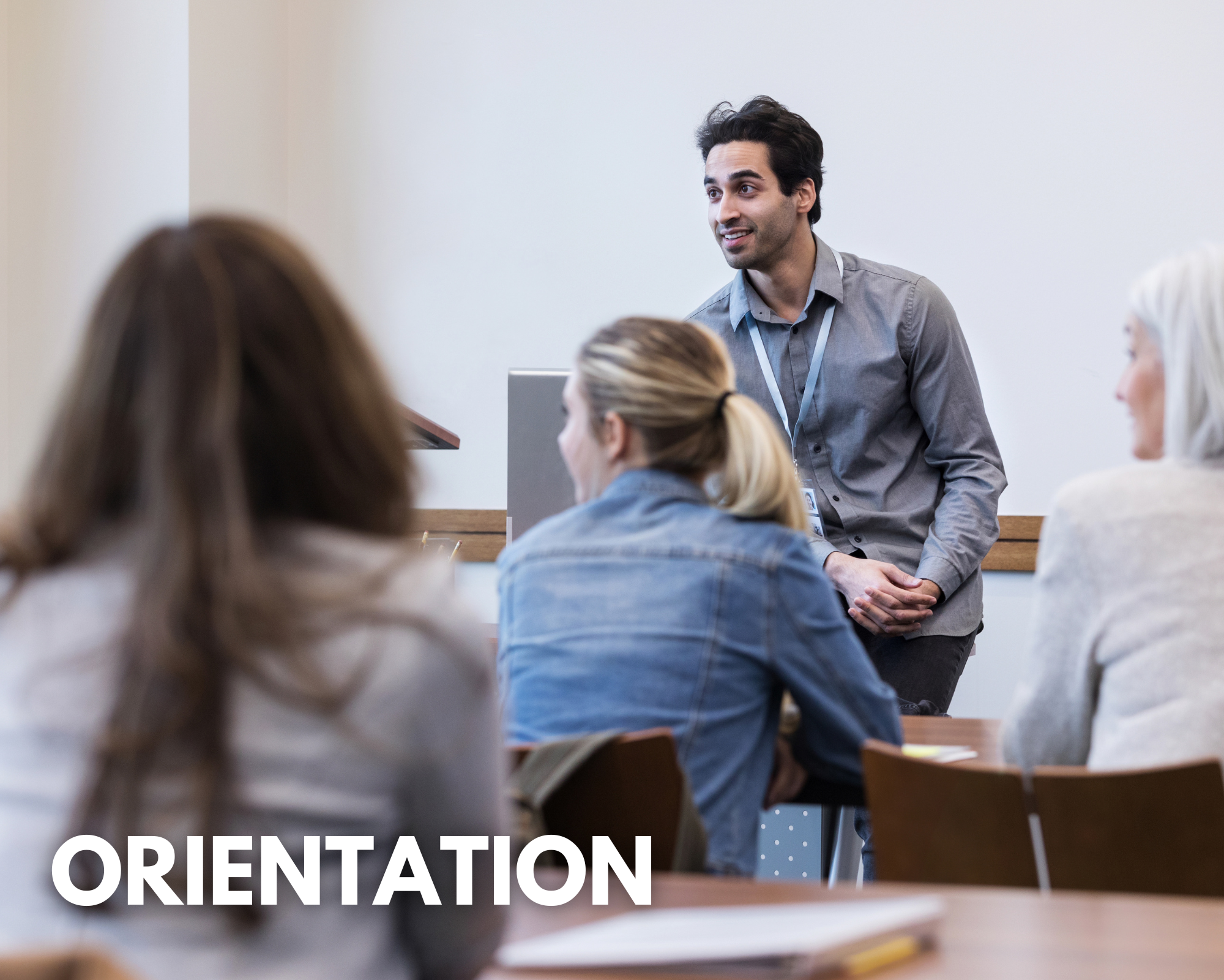 orientation